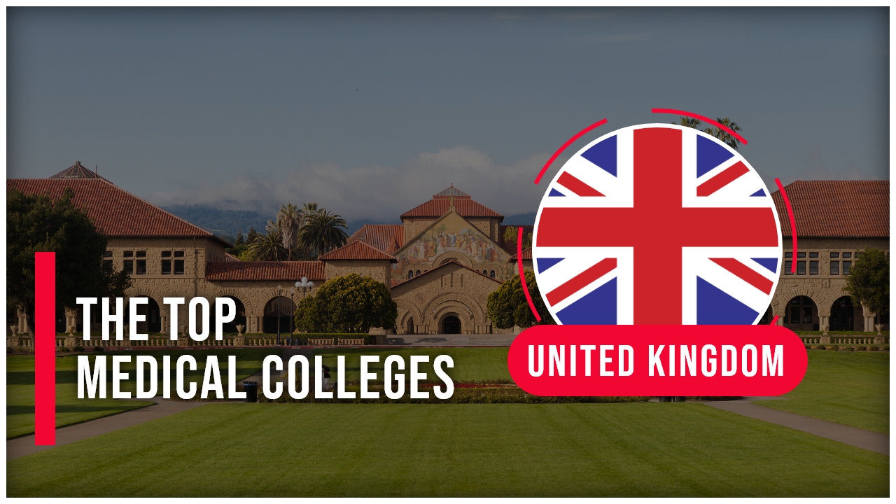 Healing Hands: Exploring the Top Medical Colleges in the UK